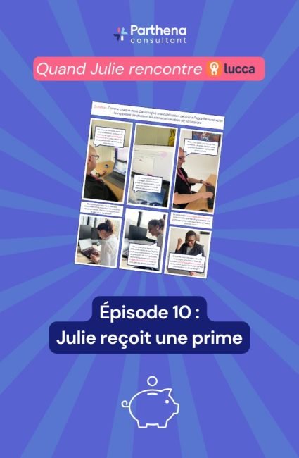 Episode 10 - Julie reçoit une prime - Série LUCCA