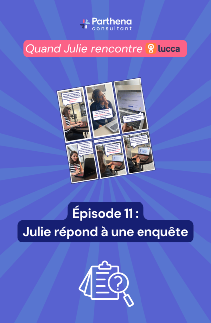 Episode 11 - Julie répond à une enquête